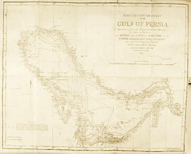 &lsquo;Reduced copy of chart of the Gulf of Persia. Constructed from the Trigonometrical Surveys. Made by Order of the Honble The Court of Directors of the United English East India Company and to whom it is respectfully dedicated by their most obedient servant George Barnes Brucks Commander H.C. Marine. 1830&rsquo; – courtesy of The British Library